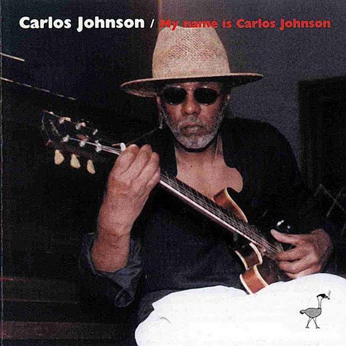 Carlos Johnson - My Name Is Carlos Johnson (2001)
