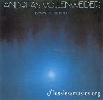 Andreas Vollenweider - Down to the Moon (1986)
