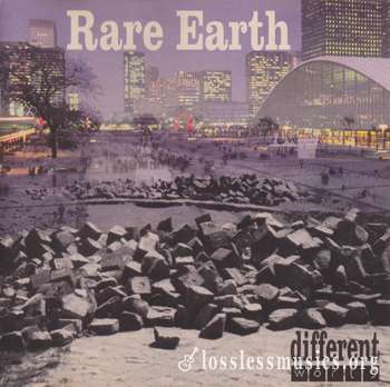 Rare Earth - Diffrent World (1993)