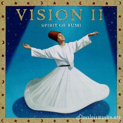 Graeme Revell & Roger Mason - Vision II - Spirit of Rumi (1997)