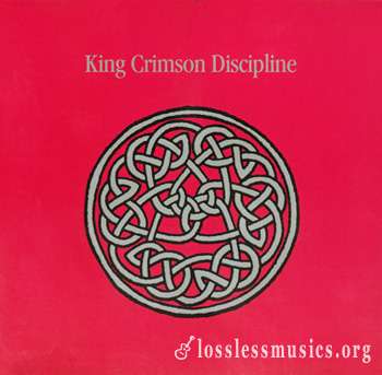 King Crimson - Discipline (1981) [The Definitive Edition]