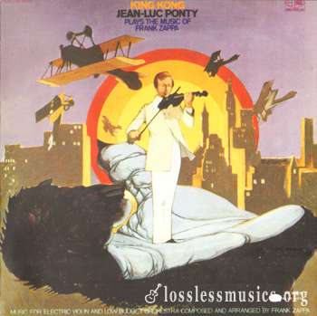 Jean-Luc Ponty - King Kong: Jean-Luc Ponty Plays the Music of Frank Zappa (1969)