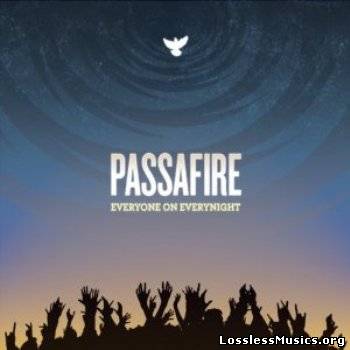 Passafire - Everyone On Everynight (2009)