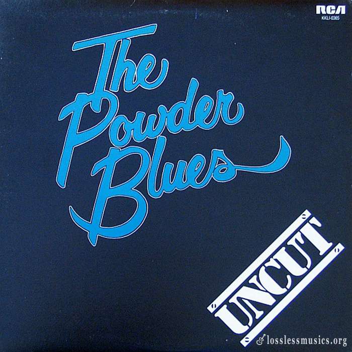 The Powder Blues - Uncut (1980)