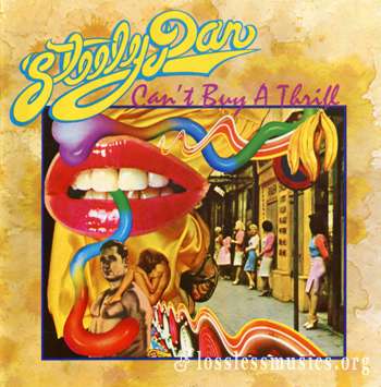 Steely Dan - Can't Buy A Thrill (1972)