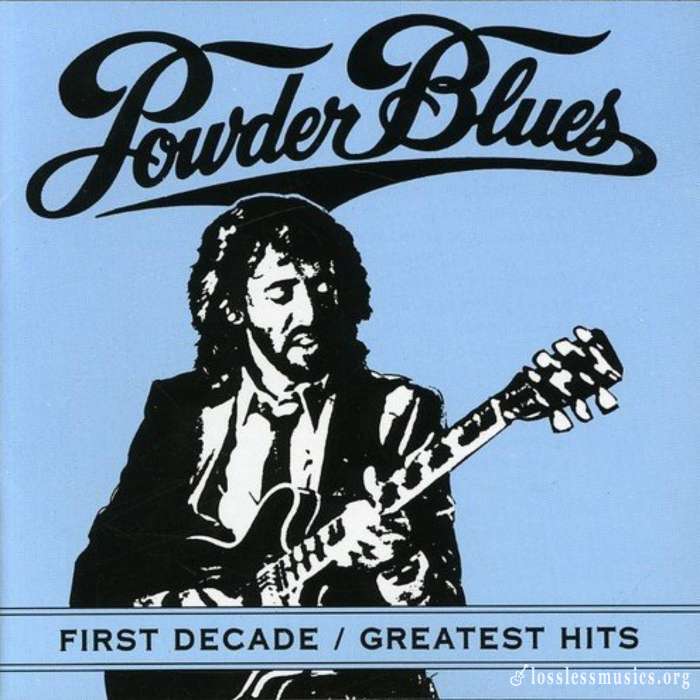 Powder Blues - First Decade Greatest Hits (1990)