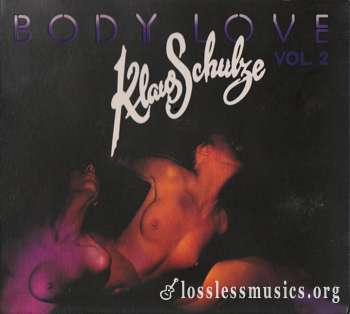 Klaus Schulze - Body Love. Vol. 2 (1977) [Deluxe Edition]