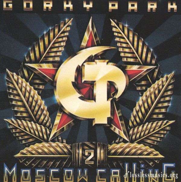 Gorky Park - Moscow Calling (1992)