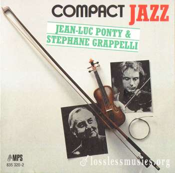 Jean-Luc Ponty & Stephane Grappelli - Jean-Luc Ponty & Stephane Grappelli (1988) [Compact Jazz Series]