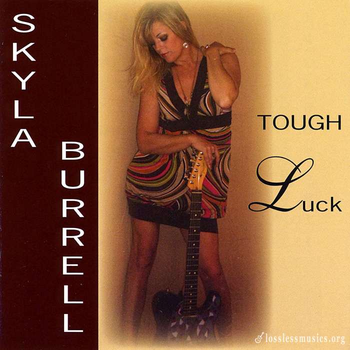 Skyla Burrell - Tough Luck (2008)