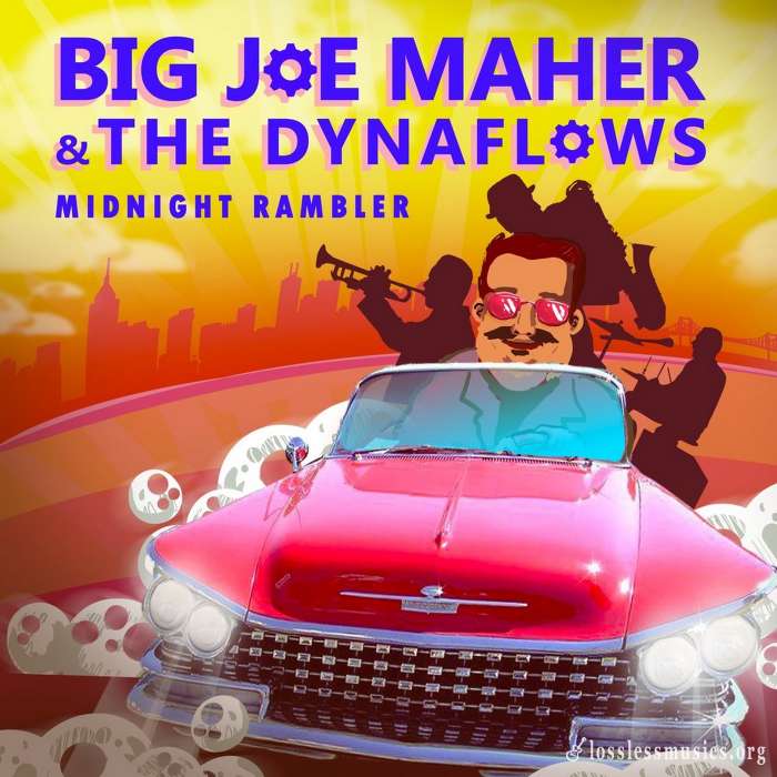 Big Joe Maher & The Dynaflows - Midnight Rambler (1997)
