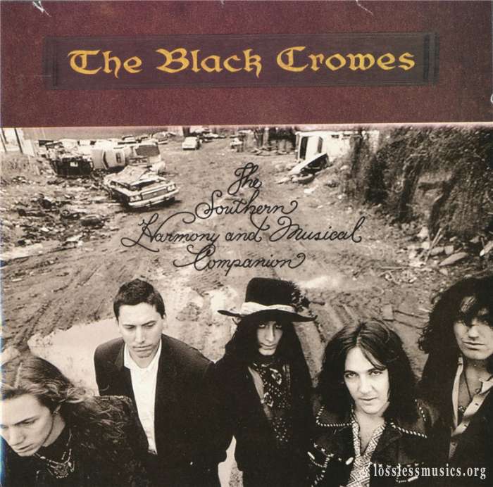 The Black Crowes - The Southern Harmony and Musical Companion (1992)