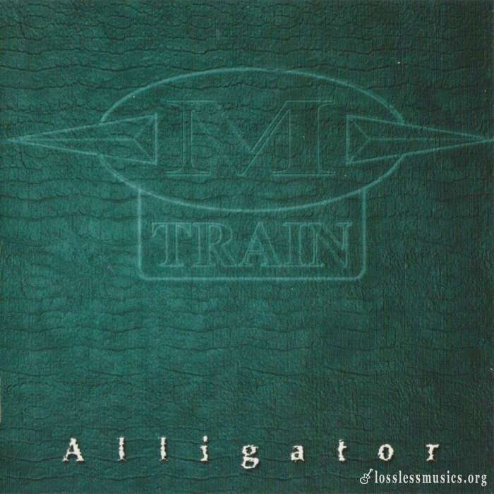 M TRAIN - Alligator (2019)