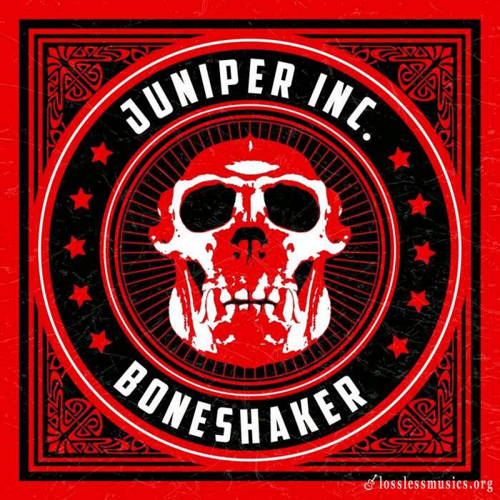 Juniper Inc. - Boneshaker (2019)