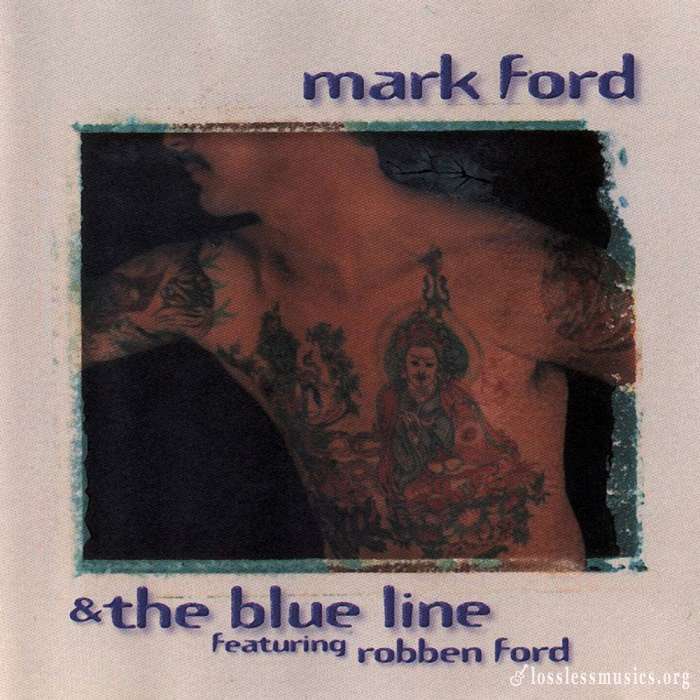 Mark Ford & The Blue Line - Mark Ford & The Blue Line (1998)