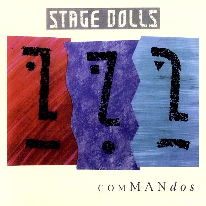 Stage Dolls - Commandos (1986)