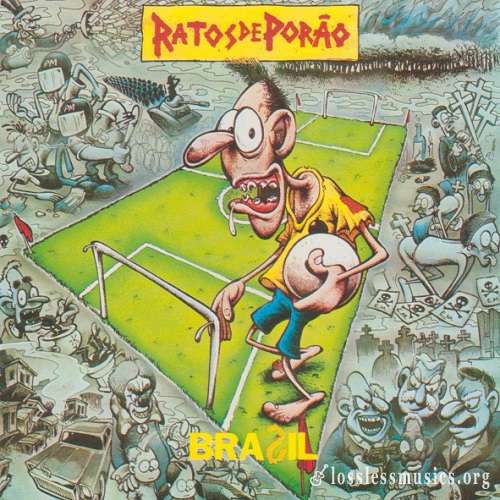 Ratos De Porao - Brasil (1989)