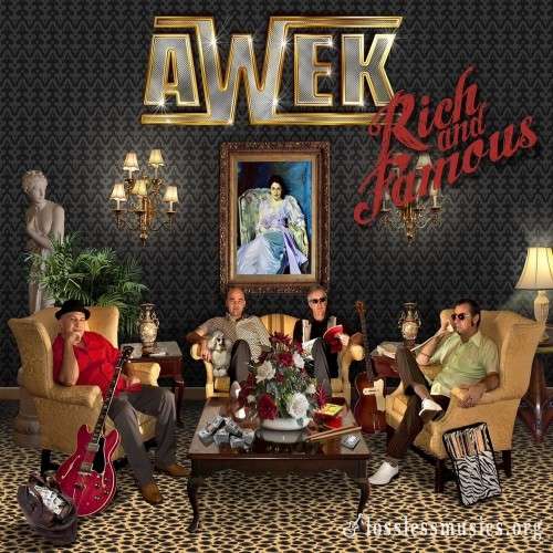 Awek - Rich And Famous (2012)