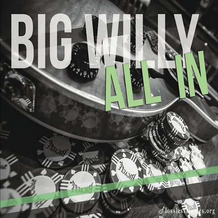 Big Willy - All In (2018)