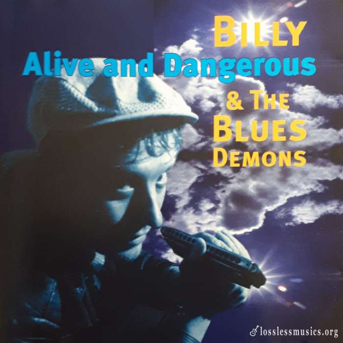 Billy & The Bluesdemons - Alive And Dangerous (2018)