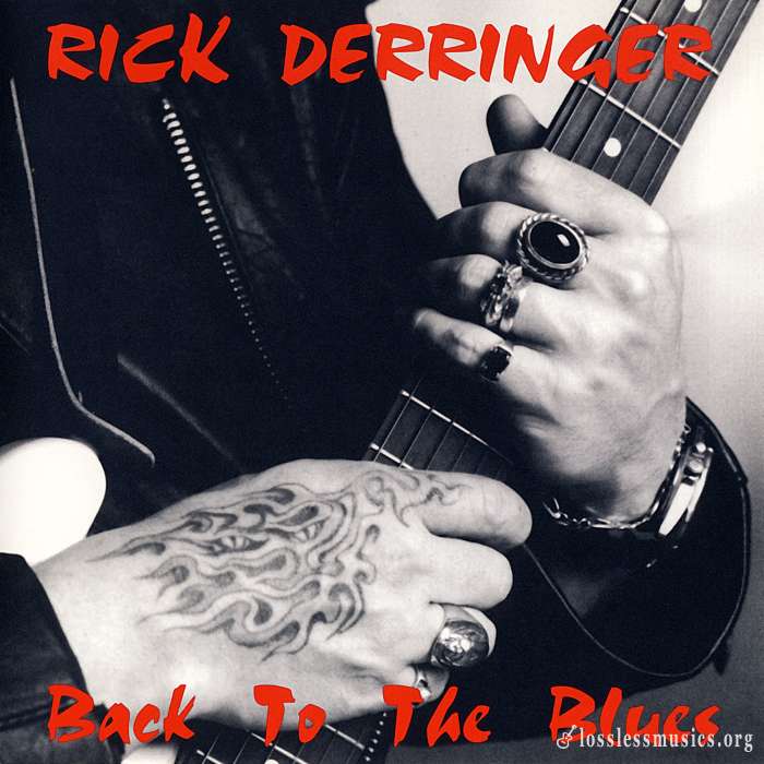 Rick Derringer - Back To The Blues (1993)