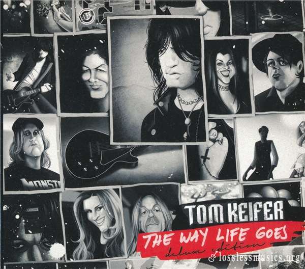 Tom Keifer - The Way Life Goes (Deluxe Edition) (2017)