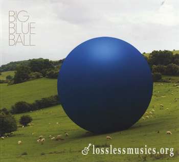 Peter Gabriel and Various Artists - Big Blue Ball (2008)