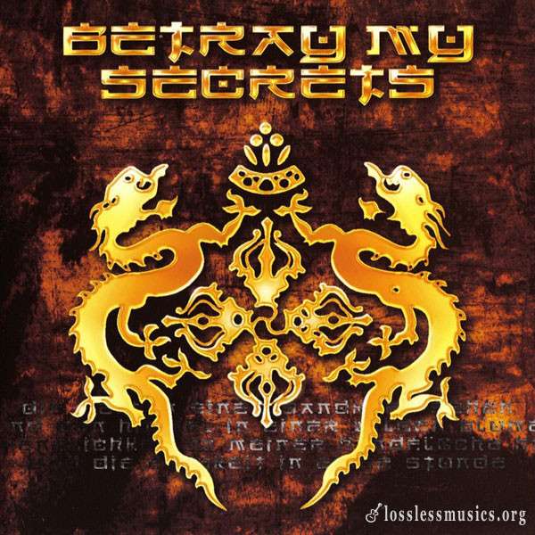 Betray My Secrets - Betray My Secrets (1999)