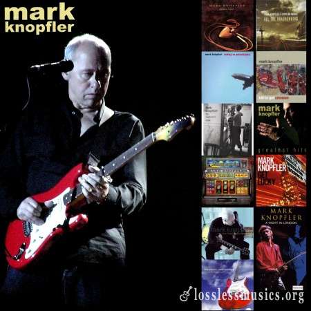Mark Knopfler - Discography (1996-2009)