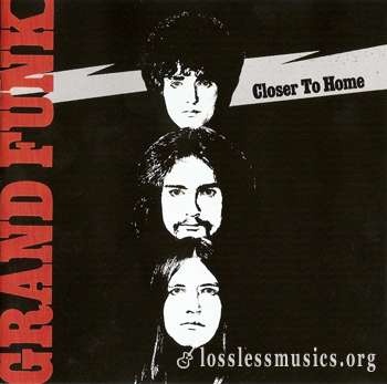 Grand Funk Railroad - Closer To Home (1970)