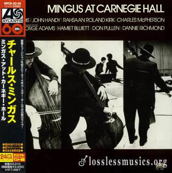 Charles Mingus - Mingus at Carnegie Hall (1974)