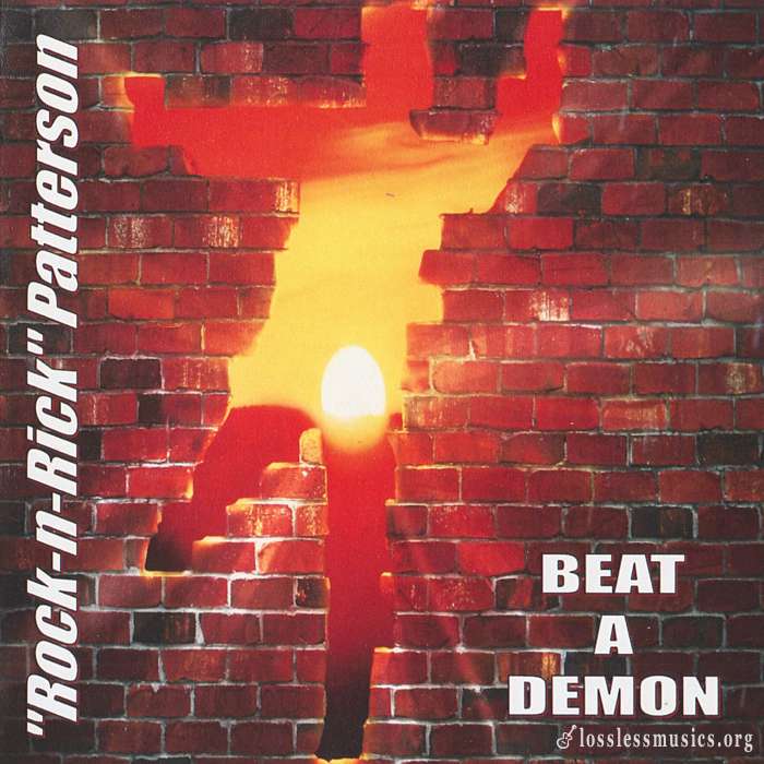 Rock-n-Rick Patterson - Beat A Demon (2008)