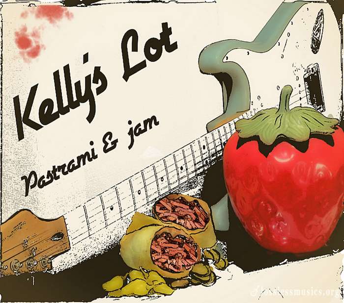 Kelly's Lot - Pastrami And Jam (2009)