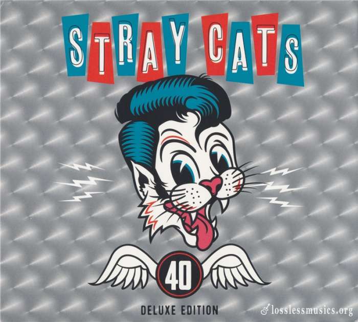 Stray Cats - 40 (Deluxe Edition) (2019)