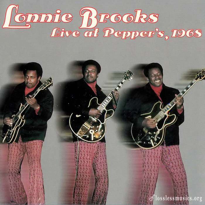 Lonnie Brooks - Live At Pepper's 1968 (1996)