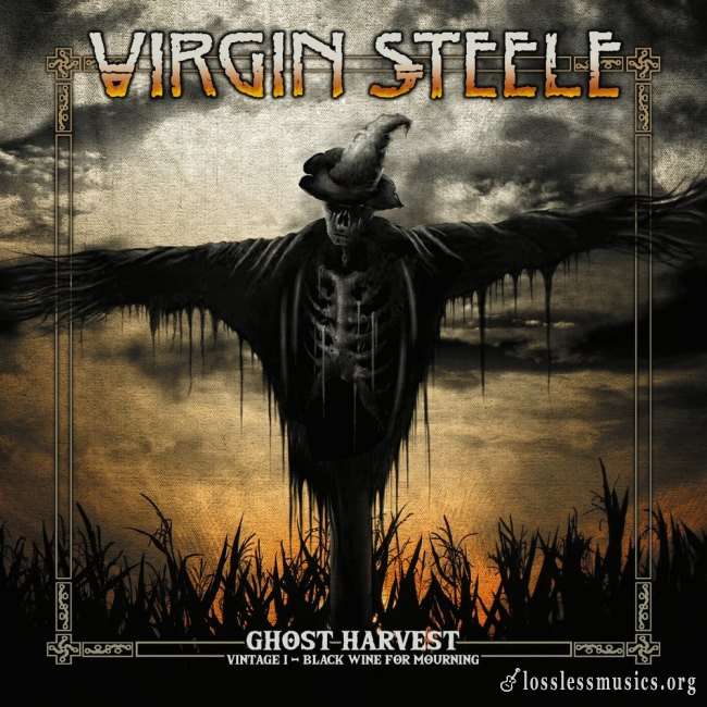 Virgin Steele - Ghost Harvest: Vintage I (2018)