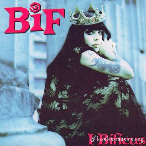 Bif Naked - I Bificus (1998)