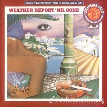Weather Report - Mr. Gone (1978)