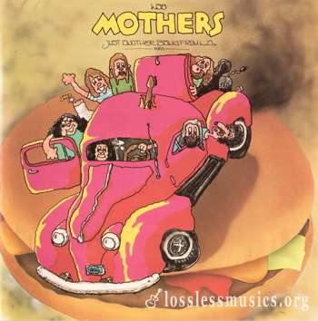 Frank Zappa and The Mothers - Just Another Band From L.A. (1972)