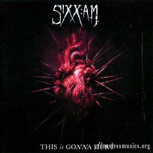 Sixx: A.M. - This Is Gonna Hurt (2011)
