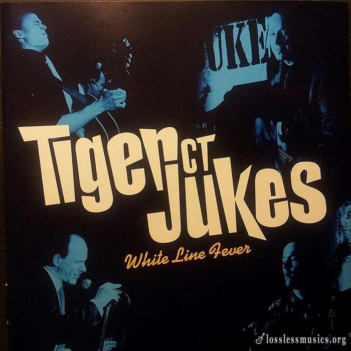 Tiger City Jukes - White Line Fever (1997)