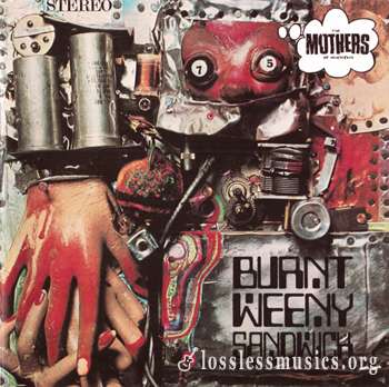 Frank Zappa and The Mothers of Invention - Burnt Weeny Sandwich (1970)