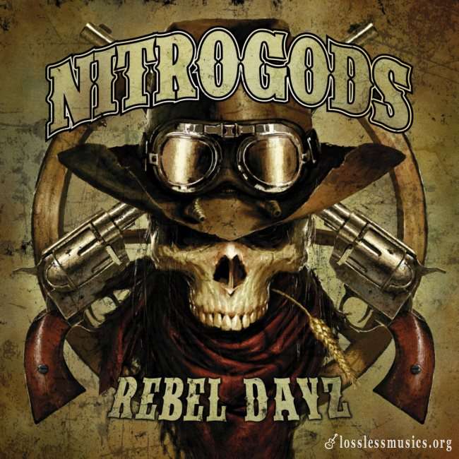 Nitrogods - Rebel Dayz (2019)