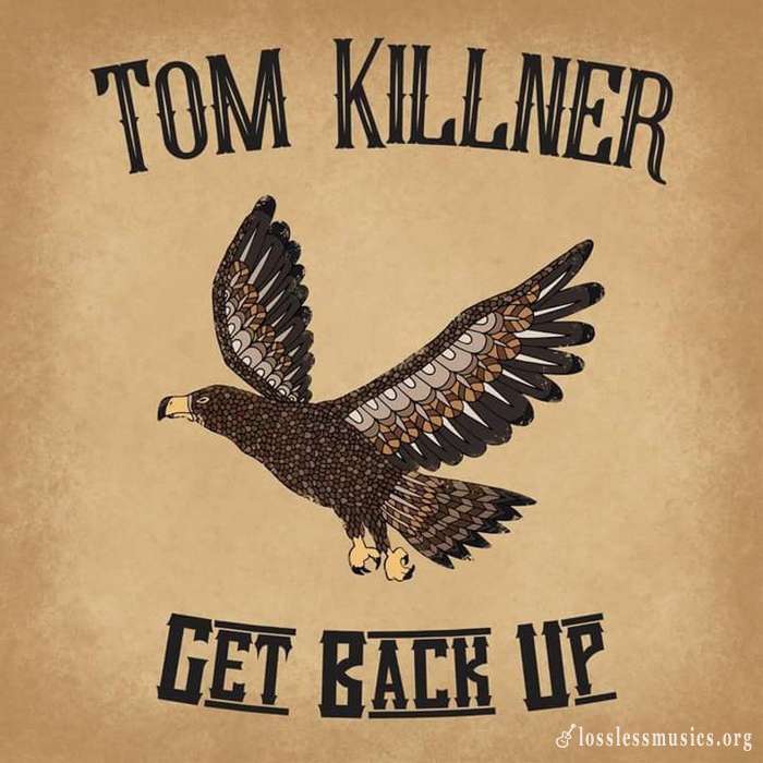 Tom Killner - Get Back Up (2018)