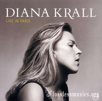 Diana Krall - Live In Paris (2002) [Canadian exclusive release]