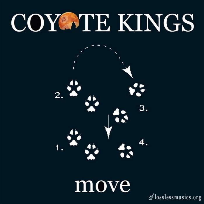 Coyote Kings - Move (2011)