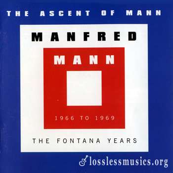 Manfred Mann - The Ascent Of Mann - The Fontana Years, 1966 to 1969 (1997)