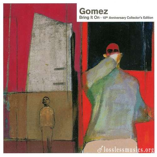 Gomez - Bring It On (10th Anniversary Collector's Edition) (2008)