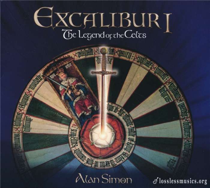 Alan Simon - Excalibur I (The Legend Of The Celts) (1998) [2018]