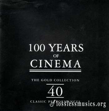 Various Artists - 100 Years Of Cinema (1995)